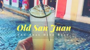 dive bars, carribean, old san juan, puerto rico, bar, drink